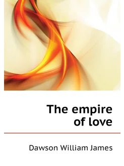 The empire of love