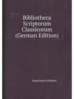 Bibliotheca Scriptorum Classicorum (G