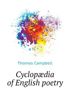 Cyclopaedia of English poetry