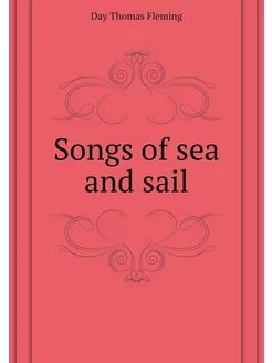 Songs of sea and sail