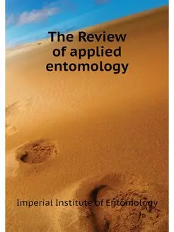 The Review of applied entomology