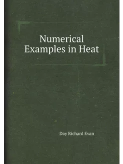 Numerical Examples in Heat