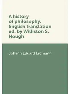 A history of philosophy. English tran