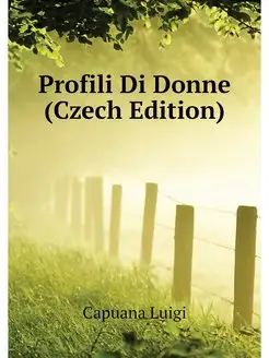 Profili Di Donne (Czech Edition)