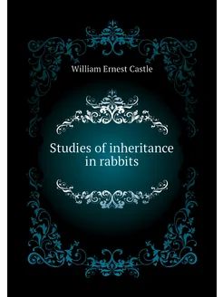 Studies of inheritance in rabbits