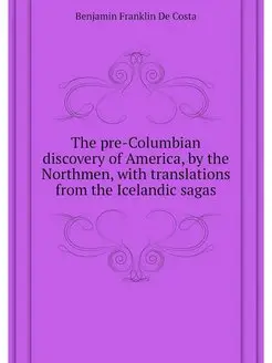 The pre-Columbian discovery of Americ