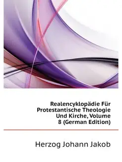 Realencyklopadie Fur Protestantische