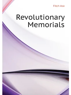 Revolutionary Memorials