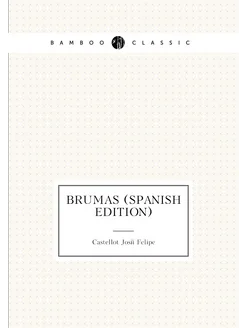 Brumas (Spanish Edition)