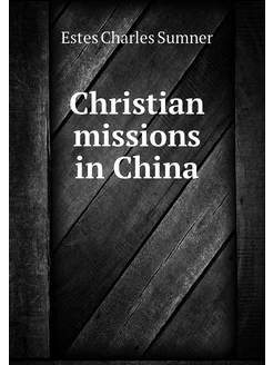 Christian missions in China