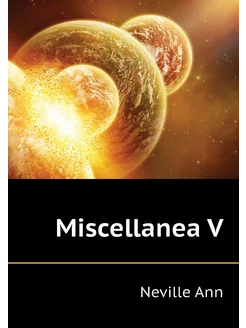 Miscellanea V