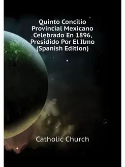 Quinto Concilio Provincial Mexicano C