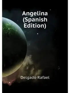 Angelina (Spanish Edition)