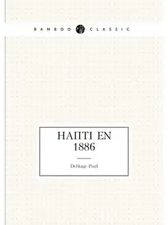 Haiti En 1886