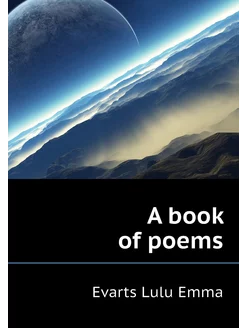 A book of poems