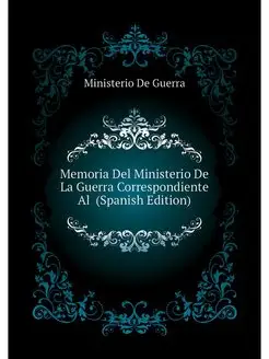 Memoria Del Ministerio De La Guerra C