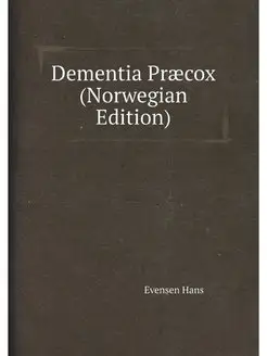 Dementia Praecox (Norwegian Edition)