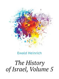 The History of Israel, Volume 5