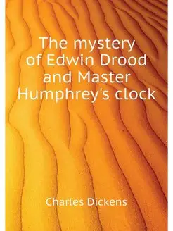 The mystery of Edwin Drood and Master