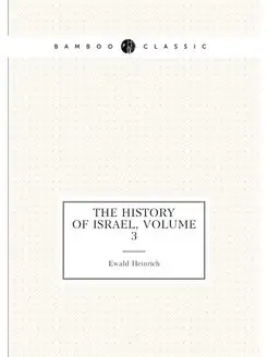 The History of Israel, Volume 3