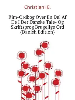 Rim-Ordbog Over En Del Af De I Det Da