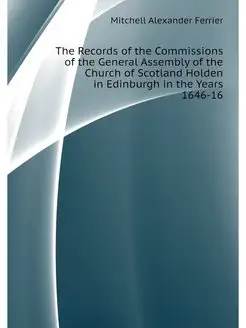 The Records of the Commissions of the