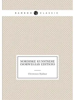 Nordiske Kunstnere (Norwegian Edition)