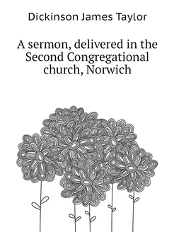 A sermon, delivered in the Second Congregational chu