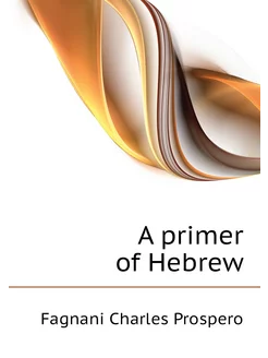 A primer of Hebrew