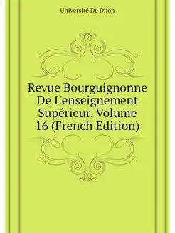 Revue Bourguignonne De L'enseignement