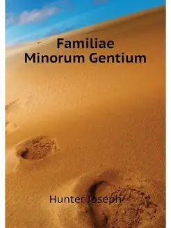 Familiae Minorum Gentium