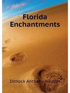 Florida Enchantments