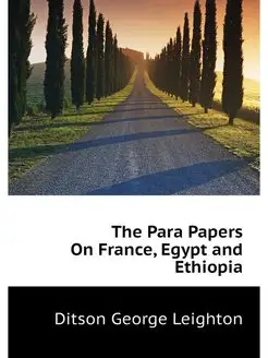 The Para Papers On France, Egypt and