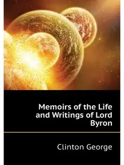 Memoirs of the Life and Writings of L