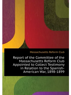 Report of the Committee of the Massachusetts Reform