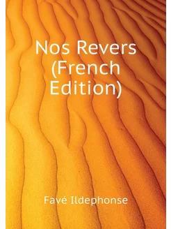 Nos Revers (French Edition)