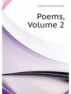 Poems, Volume 2