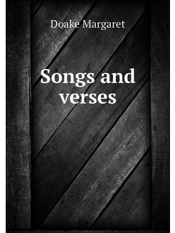 Songs and verses