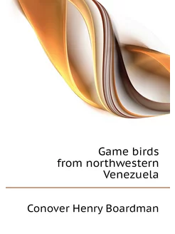 Game birds from northwestern Venezuela