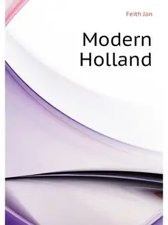 Modern Holland