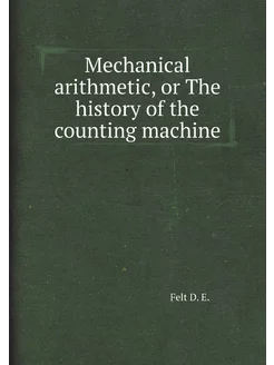 Mechanical arithmetic, or The history of the countin