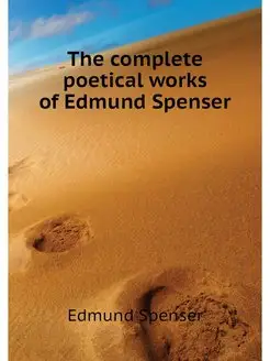 The complete poetical works of Edmund