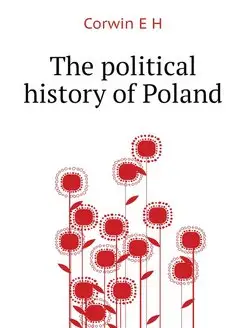 The political history of Poland