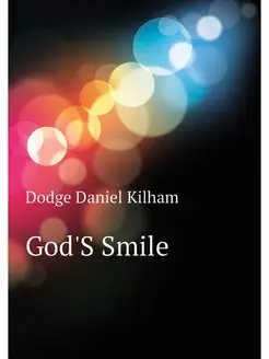 God'S Smile