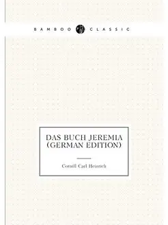 Das Buch Jeremia (German Edition)