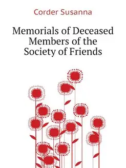 Memorials of Deceased Members of the