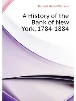 A History of the Bank of New York, 17