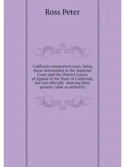 California unreported cases, being th