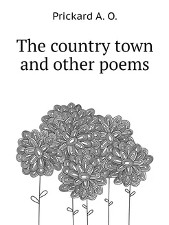 The country town and other poems