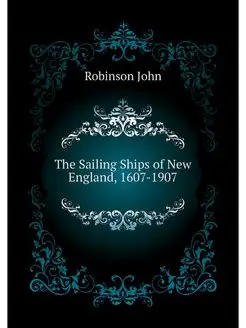 The Sailing Ships of New England, 160